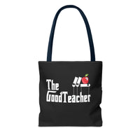Load image into Gallery viewer, The Good Teacher Great Gift for Graduation, Gifts for Teachers Tote
