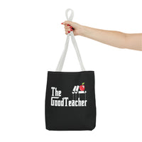 Load image into Gallery viewer, The Good Teacher Great Gift for Graduation, Gifts for Teachers Tote
