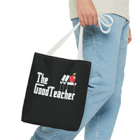 Load image into Gallery viewer, The Good Teacher Great Gift for Graduation, Gifts for Teachers Tote
