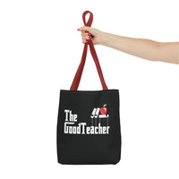 Load image into Gallery viewer, The Good Teacher Great Gift for Graduation, Gifts for Teachers Tote
