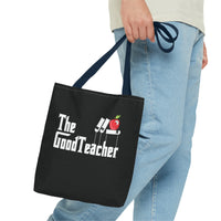 Load image into Gallery viewer, The Good Teacher Great Gift for Graduation, Gifts for Teachers Tote
