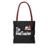 Load image into Gallery viewer, The Good Teacher Great Gift for Graduation, Gifts for Teachers Tote
