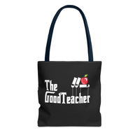 Load image into Gallery viewer, The Good Teacher Great Gift for Graduation, Gifts for Teachers Tote
