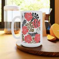 Load image into Gallery viewer, Love Tropical Floral Hawaiian Design Ceramic Mug, 11oz and 15oz
